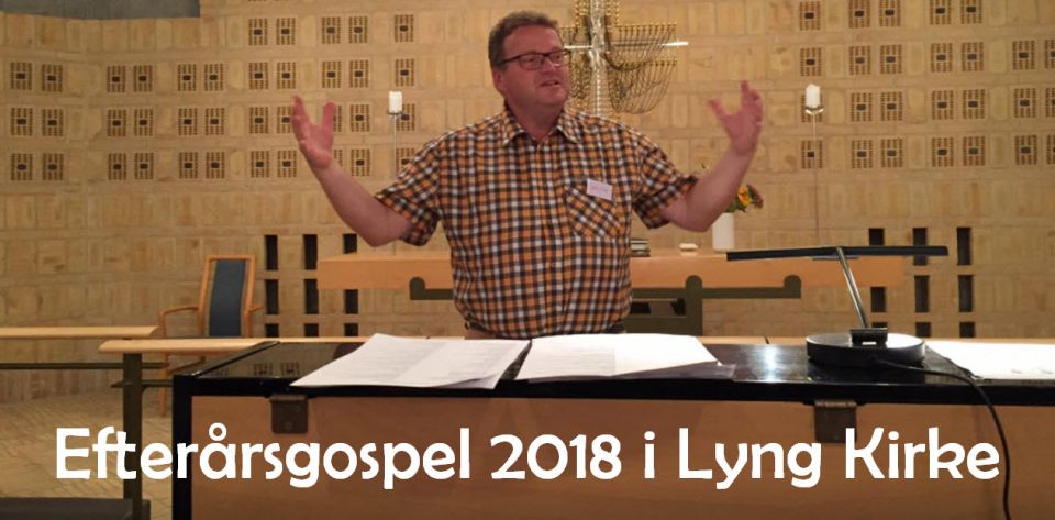 Efterårsgospel i Lyng Kirke, Fredericia