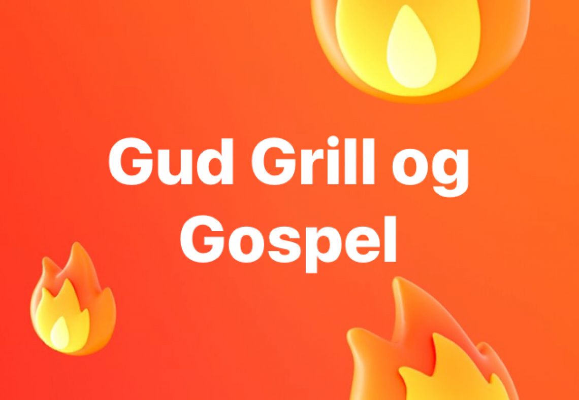 Gud, Grill og Gospel